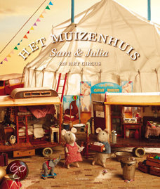 Het muizenhuis: Sam & Julia in het circus