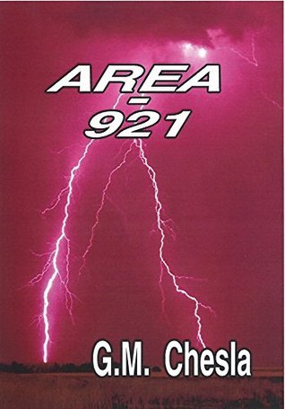 AREA 921 by Gary Chesla | Goodreads