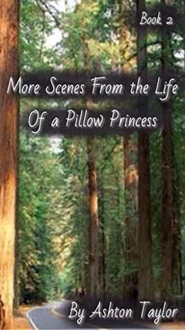More Scenes From the Life of a Pillow Princess: Girl-on-Girl Erotica