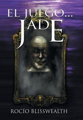 El Juego... Jade
