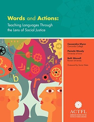 Words and Actions: Teaching Languages Through the Lens of Social Justice