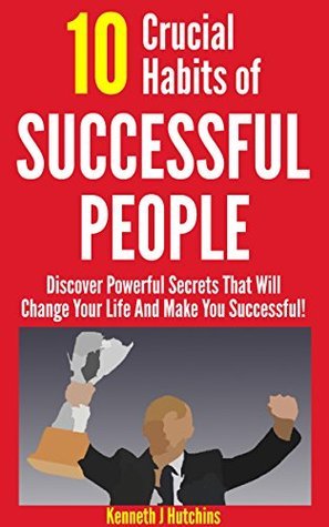 HABITS: 10 Powerful Habits of Successful People (Personal ...