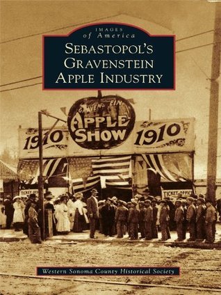 Sebastopol's Gravenstein Apple Industry book cover