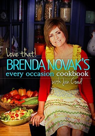 Love That! Brenda Novak's Every Occasion Cookbook book cover