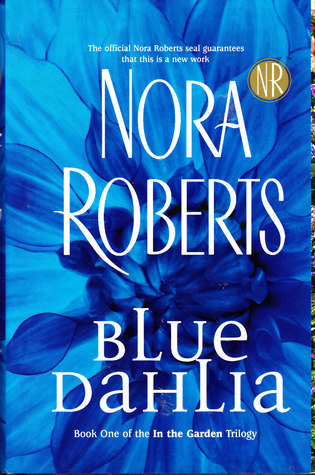 Blue Dahlia (In the Garden, #1)