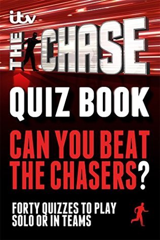 The Chase Quizbook: Can you beat the chasers? by ITV Ventures | Goodreads