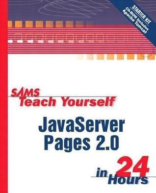 Sams Teach Yourself JavaServer Pages 2.0 with Apache Tomcat in 24 Hours, Complete Starter Kit book cover