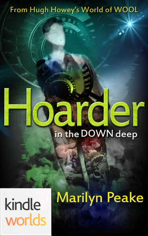 Hoarder in the Down Deep book cover