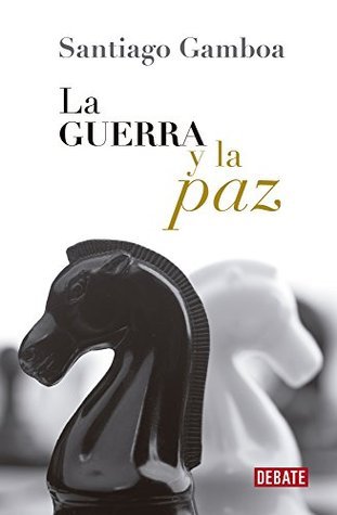 La guerra y la paz book cover