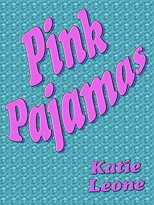 Pink Pajamas