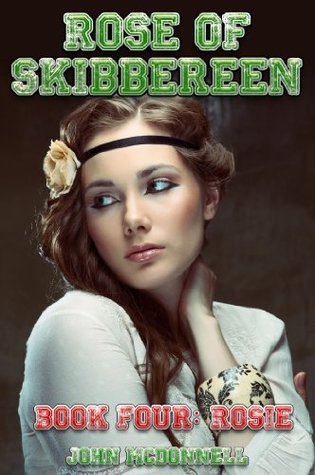 Rose Of Skibbereen 4