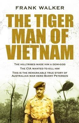 The Tiger Man of Vietnam