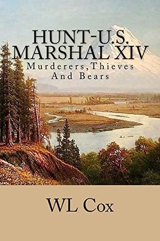 Hunt-U.S. Marshal XIV book cover