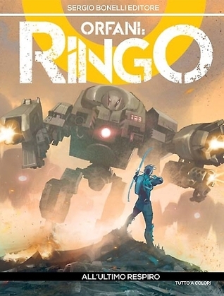Orfani - Ringo n. 5: All'ultimo respiro
