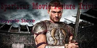 Catch Some Fun Solving Spartacus Movie Photo Puzzle: Spartacus Movie