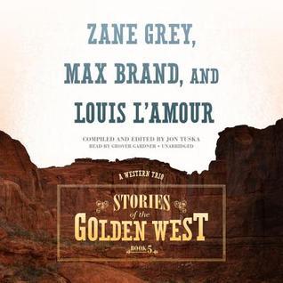 Stories of the Golden West, Book 5 book cover