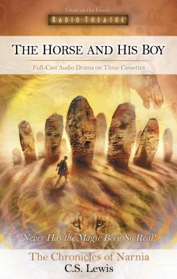 The Horse and His Boy (Radio Theatre)