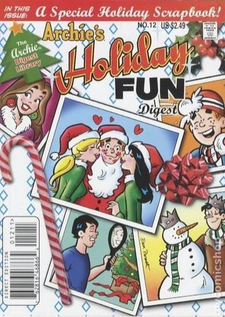 Archie's Holiday Fun Digest #12 by Archie Comics | Goodreads