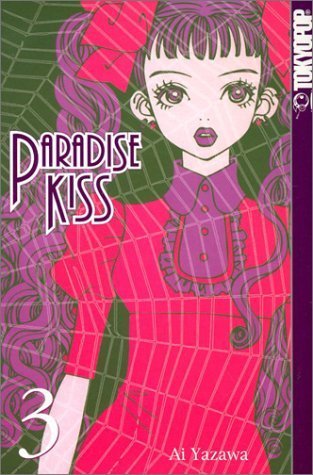 Paradise Kiss, Vol. 3 book cover
