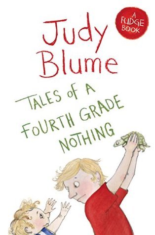 Tales of a Fourth Grade Nothing (Fudge, #1)