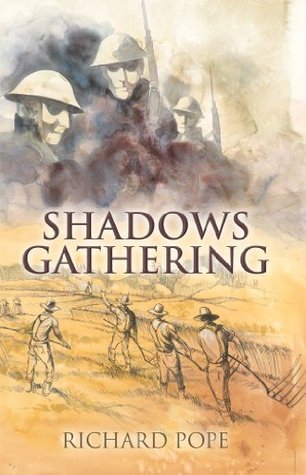 Shadows Gathering by Richard Pope | Goodreads