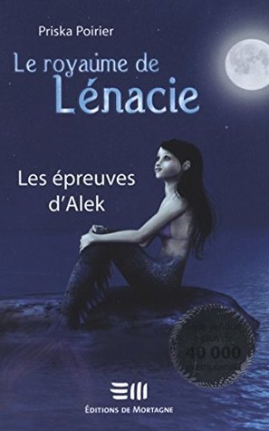 Les épreuves d'Alek (Le royaume de Lénacie #1)