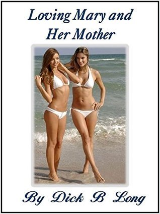 Loving Mary and Her Mother