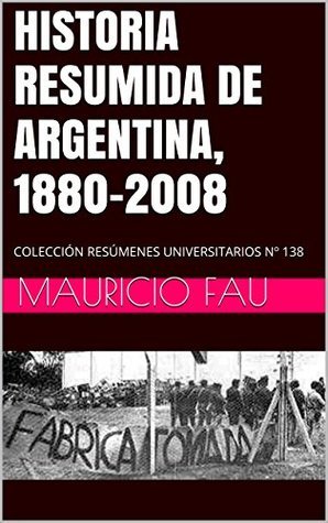HISTORIA RESUMIDA DE ARGENTINA - 24741875 