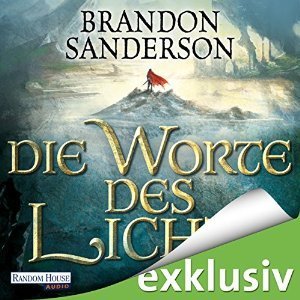 Die Worte des Lichts (Die Sturmlicht-Chroniken #2.1)