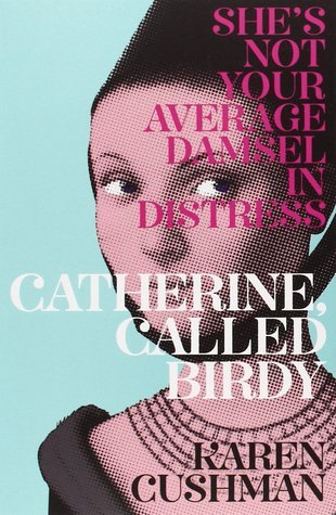 Catherine, Called Birdy