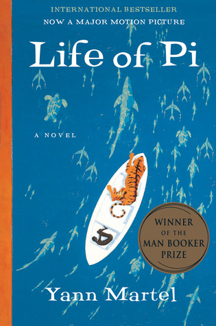 Life of Pi by Yann Martel | Goodreads