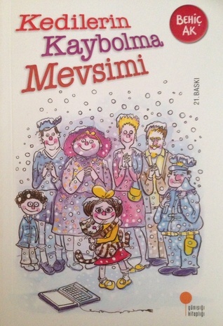 Kedilerin Kaybolma Mevsimi