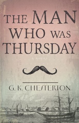 The Man Who Was Thursday: A Nightmare