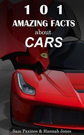 101 Amazing Facts About Cars: Facts About Cars