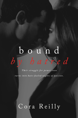 Bound by Hatred (Born in Blood Mafia Chronicles, #3)