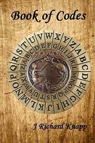 Book of Codes (The Sam Adventures 1) by J. Richard Knapp | Goodreads