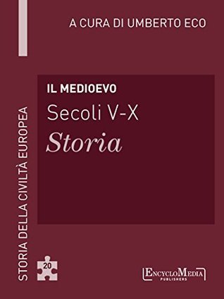 Il Medioevo - Secoli V-X - Storia book cover