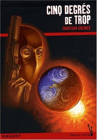 Cinq degrés de trop book cover
