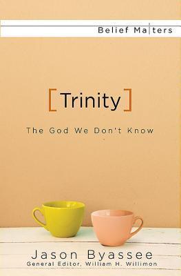 Trinity: The God We Don't Know