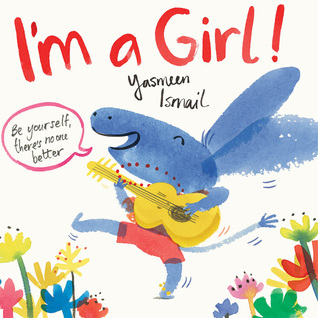I'm a Girl!