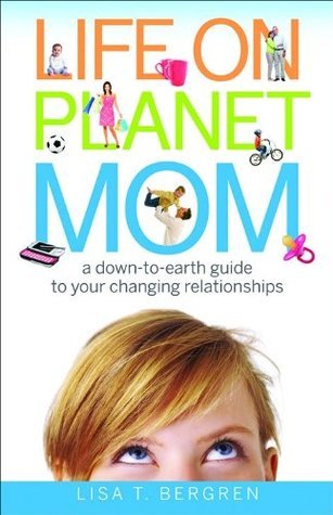 Life on Planet Mom book cover