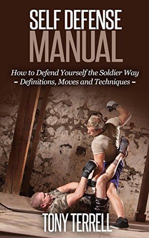 self-defense-manual-how-to-defend-yourself-the-soldier-way