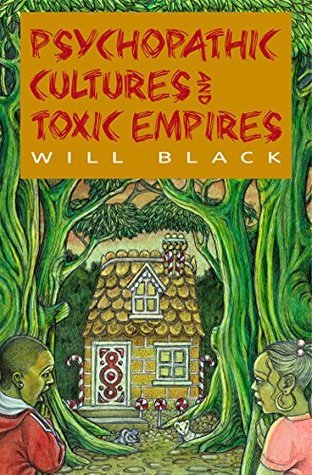 Psychopathic Cultures and Toxic Empires book cover