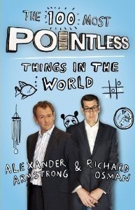 The 100 Most Pointless Things in the World