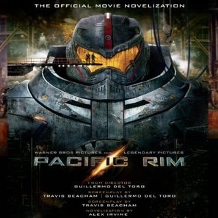 Pacific Rim: The Official Movie Novelization