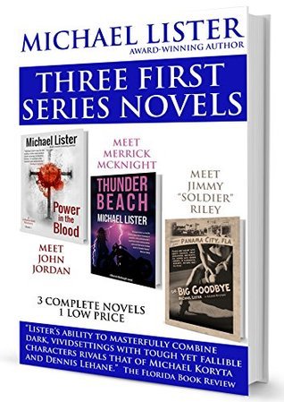 Michael Lister's First Three Series Novels book cover
