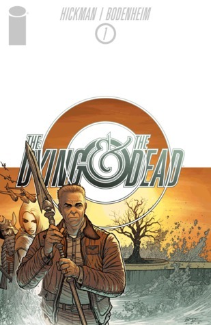 The Dying And The Dead #1 book cover