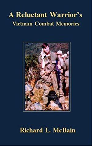 A Reluctant Warrior's Vietnam Combat Memories