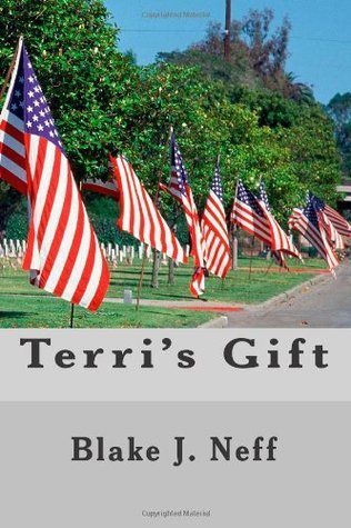 Terri's Gift by Blake J. Neff | Goodreads