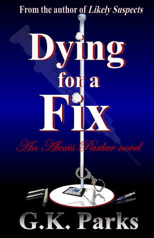 Dying for a Fix